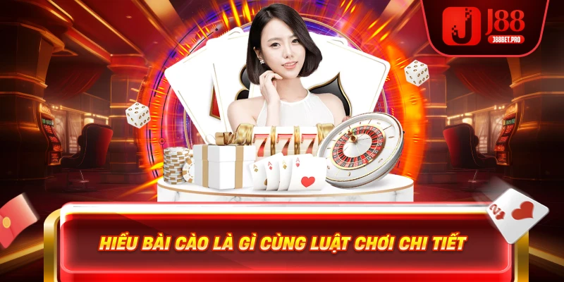 Hiểu bài cào là gì cùng luật chơi chi tiết